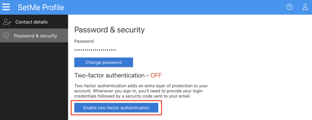 The Complete Guide To Setting Up Two-Factor Authentication (2fa)